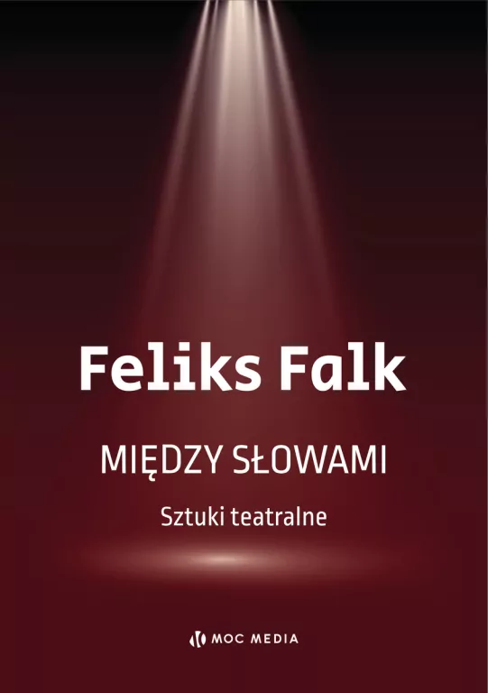 Między słowami Sztuki teatralne - tantis.pl