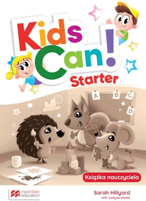 Kids Can! Starter. Teacher's Book Pack + CD + T's App - tantis.pl