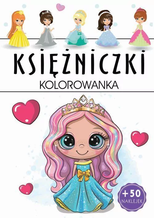 Księżniczki. Kolorowanka - tantis.pl