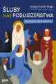 Śluby (nie)posłuszeństwa. Prawdziwe życie zakonnic - tantis.pl