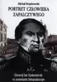 Portret człowieka zapalczywego - tantis.pl