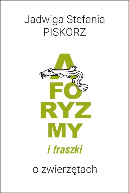 Aforyzmy i fraszki o zwierzętach - tantis.pl
