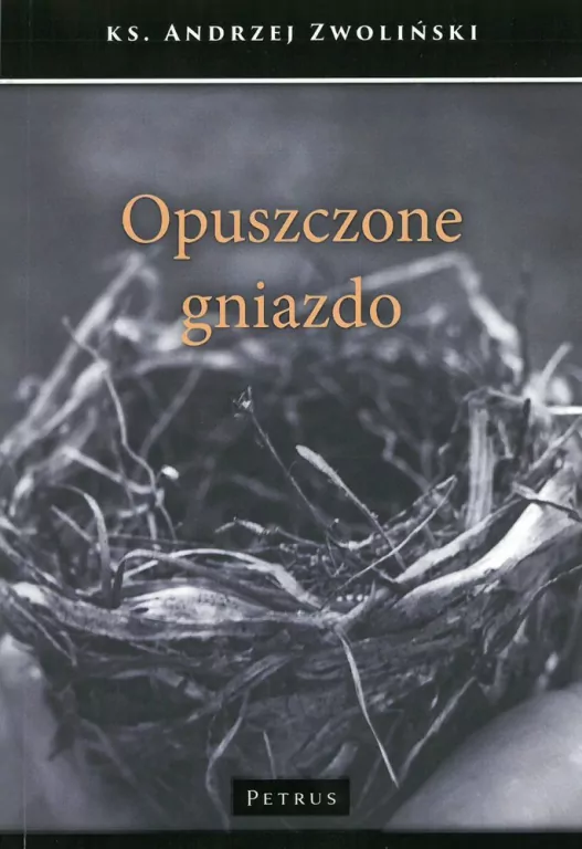 Opuszczone gniazdo - tantis.pl