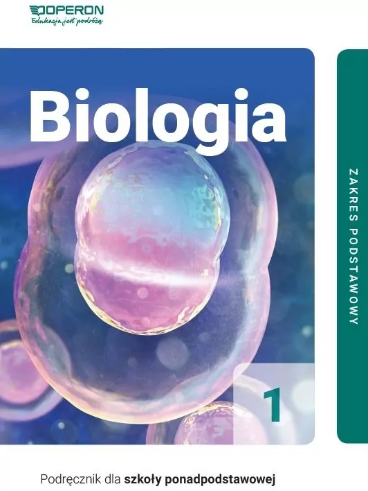 Biologia. Klasa 1. Podręcznik dla szkoły ponadpodstawowej. Zakres podstawowy - tantis.pl