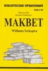 Makbet Williama Szekspira. Biblioteczka opracowań - tantis.pl