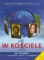 W kościele. Drogi świadków Chrystusa. Notes ucznia do religii. Klasa 1. Liceum i technikum - tantis.pl