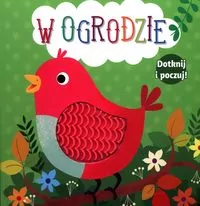 Dotknij i poczuj. W ogrodzie - tantis.pl