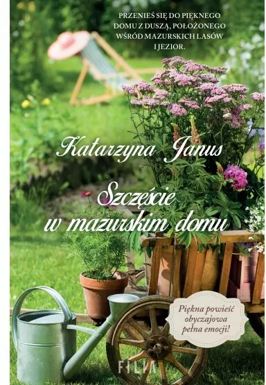 Szczęście w mazurskim domu - tantis.pl