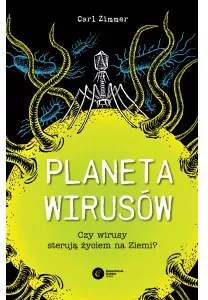 Planeta wirusów. Czy wirusy sterują życiem na ziemi - tantis.pl