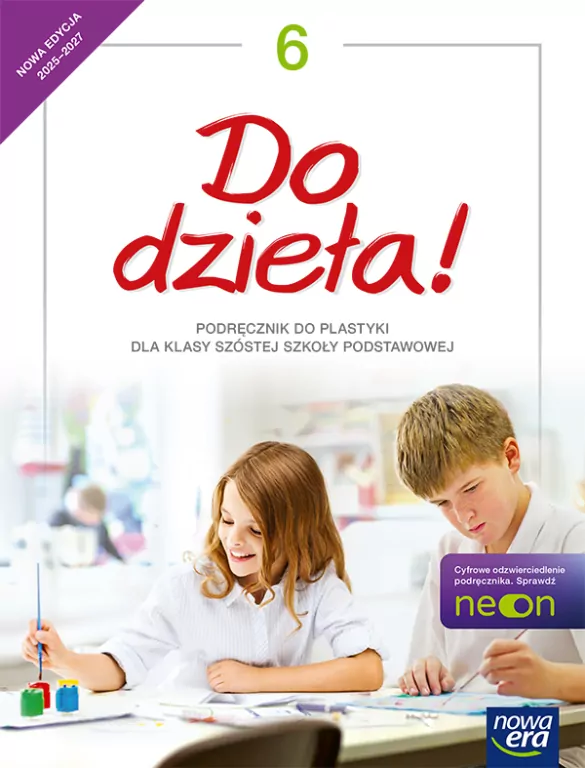 Plastyka SP 6 Do dzieła! Neon Podr. 2025 - tantis.pl