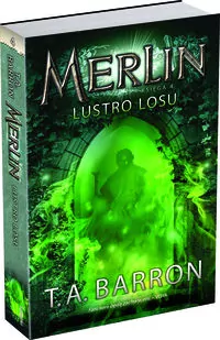 Lustro losu. Merlin. Księga 4