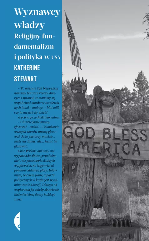 Wyznawcy władzy. Religijny fundamentalizm i polityka w USA - tantis.pl