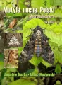 Motyle nocne Polski. Macrolepidoptera Część I - tantis.pl