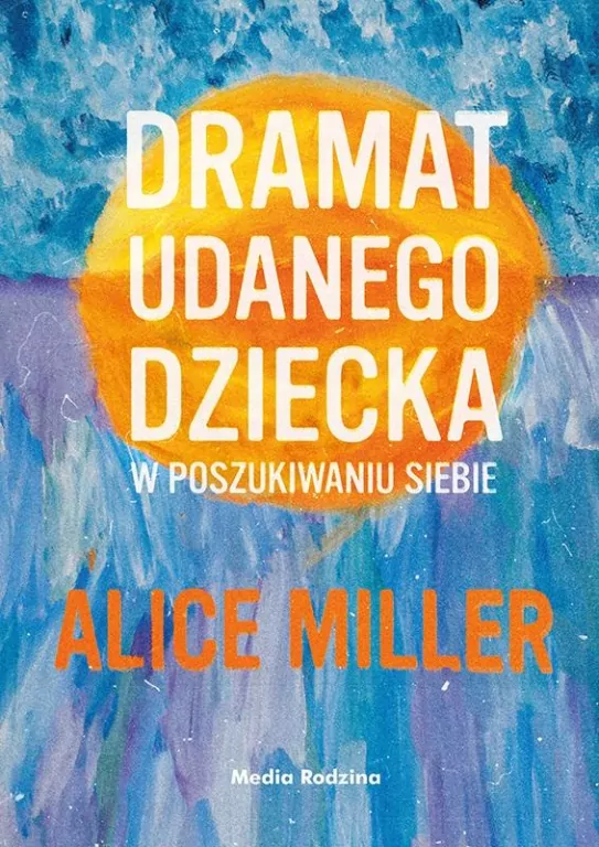 Dramat udanego dziecka - tantis.pl