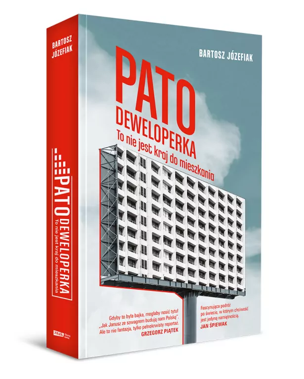 Patodeweloperka. To nie jest kraj do mieszkania - tantis.pl