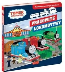Pracowite lokomotywy. Tomek i przyjaciele. Książka z otwieranymi okienkami