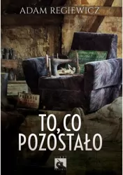 To, co pozostało