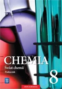 Świat chemii 8. Podręcznik. Szkoła podstawowa - tantis.pl