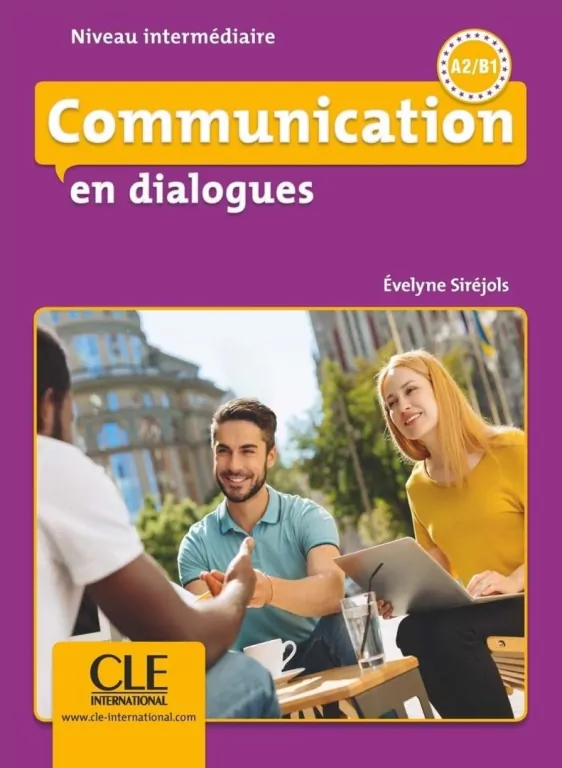 Communication en dialogues - Niveau intermédiaire - Livre + CD - tantis.pl
