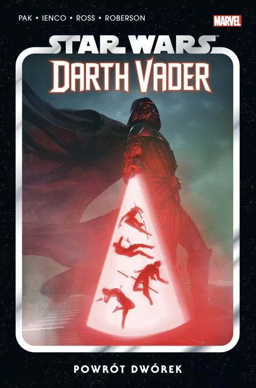 Powrót dwórek. Darth Vader. Star Wars. Tom 6 - tantis.pl
