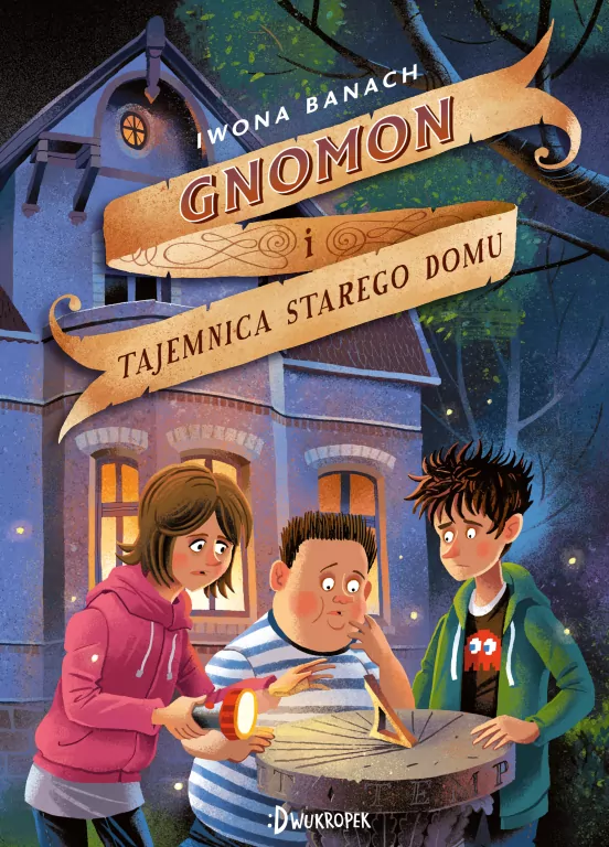 Gnomon i tajemnica starego domu. Gnomon. Tom 1 - tantis.pl