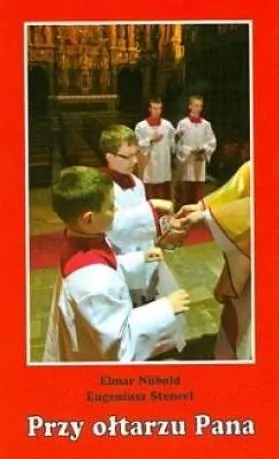 Przy ołtarzu Pana - tantis.pl