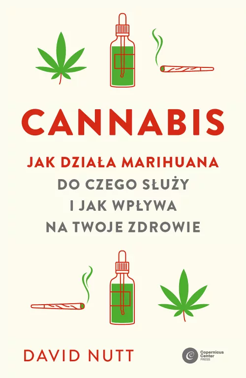 Cannabis. Jak działa marihuana, do czego służy i jak wpływa na twoje zdrowie - tantis.pl