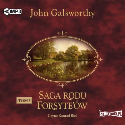 Przebudzenie. Saga rodu Forsyte'ów Tom 3  Audiobook