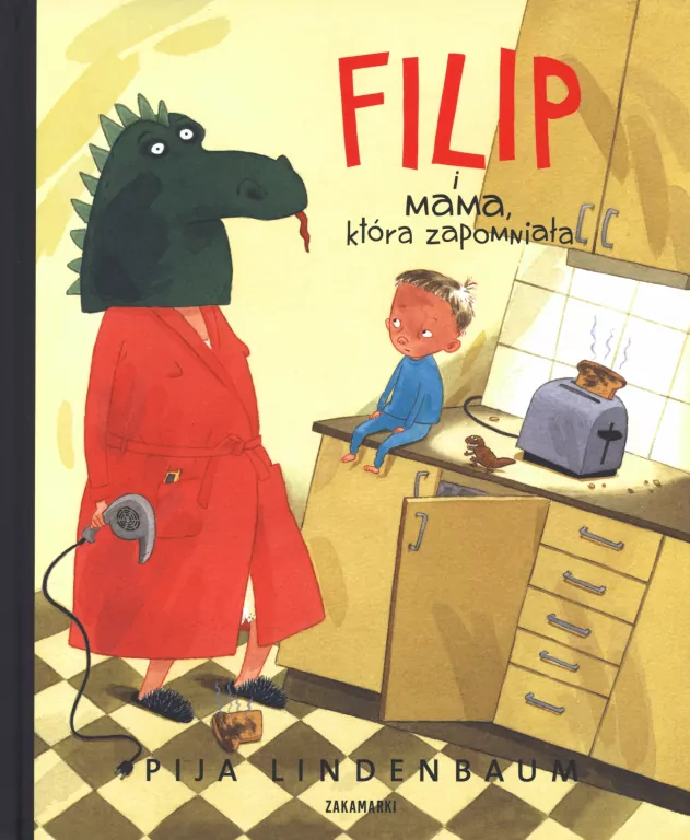 Filip i mama, która zapomniała - tantis.pl