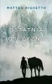 Ostatnia ojczyzna. Trylogia Ojczyzny. Tom 2 - tantis.pl