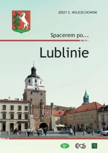 Spacerem po... Lublinie - tantis.pl