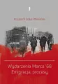 Wydarzenia Marca '68. Emigracja, procesy. E-book - tantis.pl