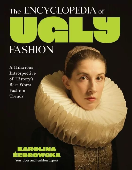 The Encyclopedia of Ugly Fashion - tantis.pl