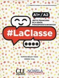 LaClasse. A1+/A2. Podręcznik. CLE - tantis.pl