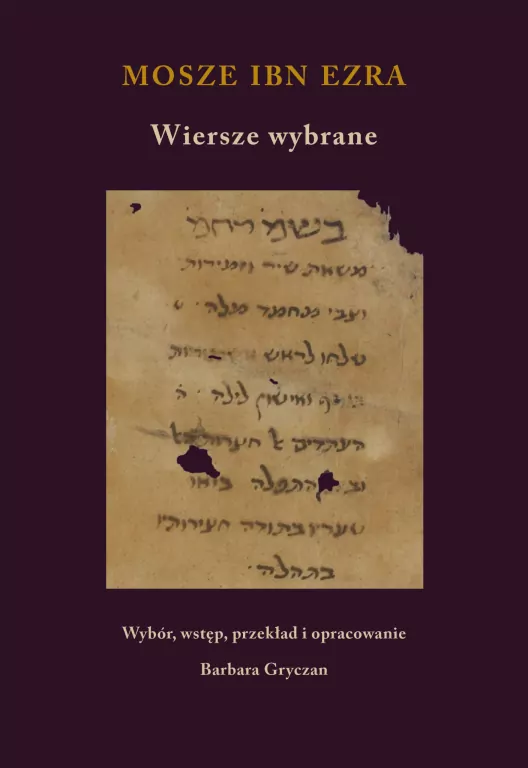 Wiersze wybrane. Mosze Ibn Ezra - tantis.pl