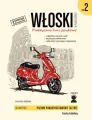 Włoski w tłumaczeniach. Praktyczny kurs językowy. Gramatyka. Poziom ponadpodstawowy A2/B1. Część 2 - tantis.pl