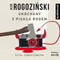 Ukochany z piekła rodem audiobook - tantis.pl