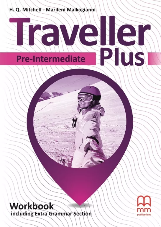 Traveller Plus. Workbook including Extra Grammar Section (Ćwiczenia) dla liceum i technikum. Pre-Intermediate (A2). Język angielski - tantis.pl