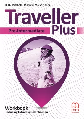 Język angielski - Traveller Plus. Workbook including Extra Grammar Section (Ćwiczenia) dla liceum i technikum. Pre-Intermediate (A2). Język angielski