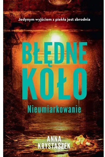 Błędne koło. Nieumiarkowanie. Siedem grzechów głównych - tantis.pl