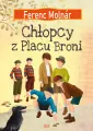 Chłopcy z Placu Broni - tantis.pl