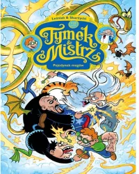 Tymek i Mistrz. Pojedynek magów