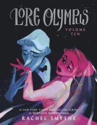 Lore Olympus. Volume Ten