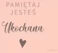 Magnes na lodówkę - Pamiętaj jesteś Ukochana róż - tantis.pl