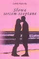 Słowa sercem szeptane - tantis.pl