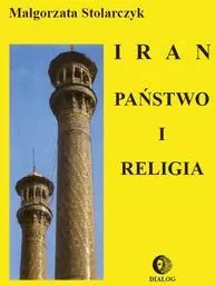 Iran Państwo i religia - tantis.pl