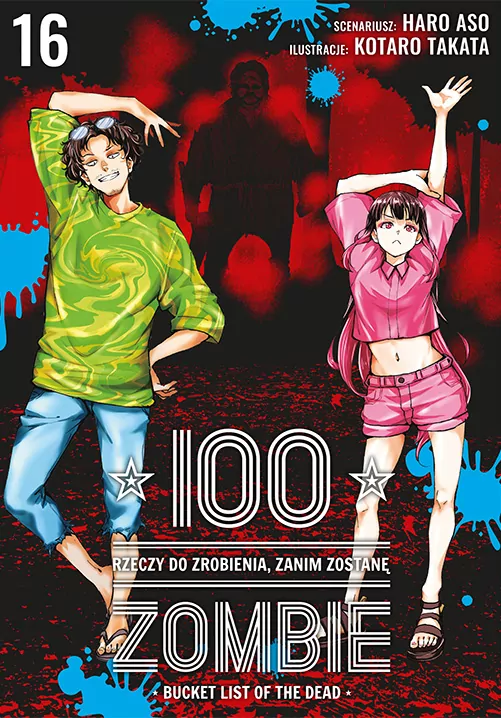 100 rzeczy do zrobienia, zanim zostanę zombie. Tom 16 - tantis.pl