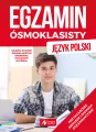 Egzamin ósmoklasisty. Język polski - tantis.pl