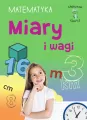 Miary i wagi. Matematyka, klasa 4-6. Mądry uczeń - tantis.pl