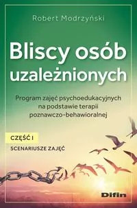 Bliscy osób uzależnionych. Scenariusze zajęć, część 1 - tantis.pl